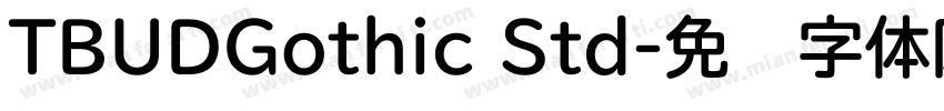 TBUDGothic Std字体转换